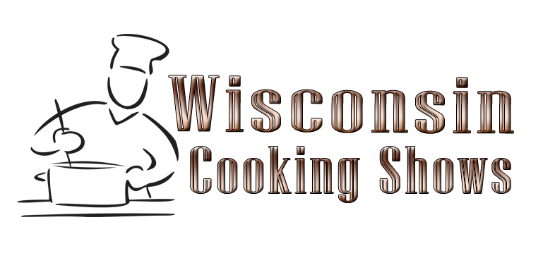 Wisconsin Cooking Shows 